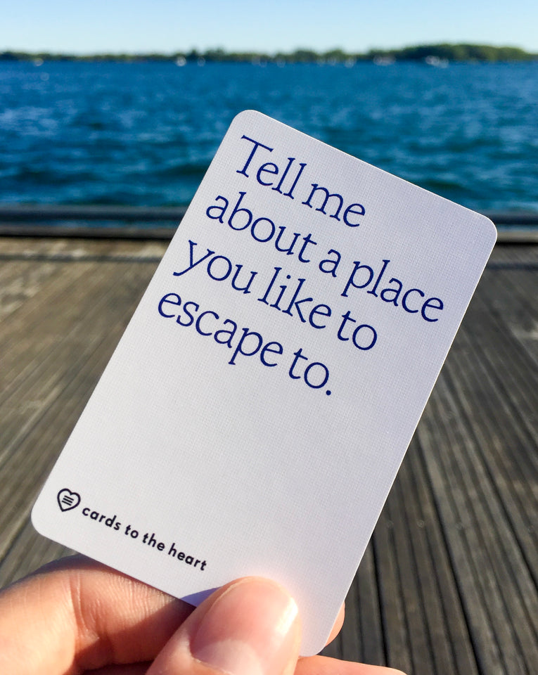 Tell me about a place you like to escape to.